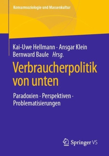 Bernward Baule, Ansgar Klein, Kai-Uwe Hellmann - Verbraucherpolitik von unten, E-bok