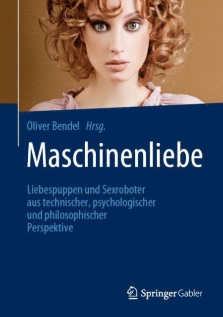 Oliver Bendel - Maschinenliebe, E-bok