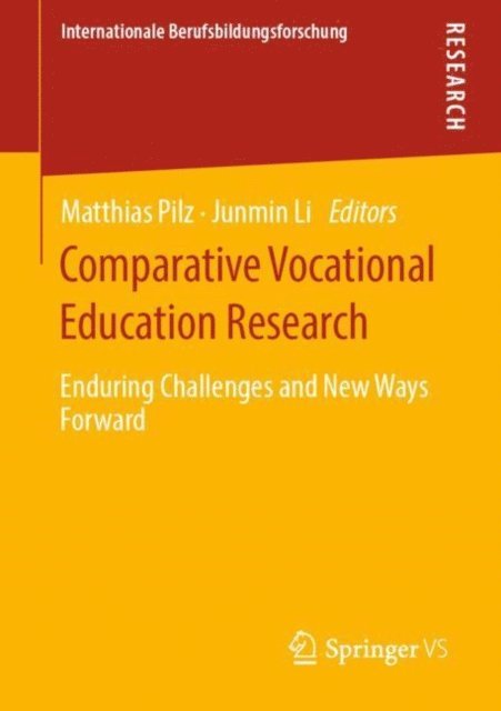 Junmin Li, Matthias Pilz - Comparative Vocational Education Research, E-bok