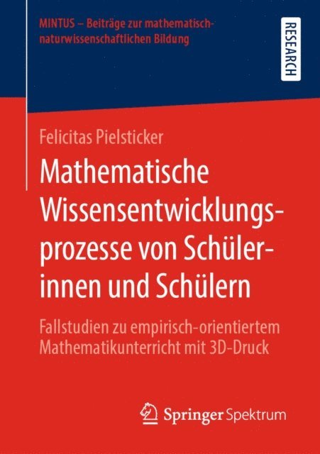 Felicitas Pielsticker - Mathematische Wissensentwicklungsprozesse von Schülerinnen und Schülern, E-bok