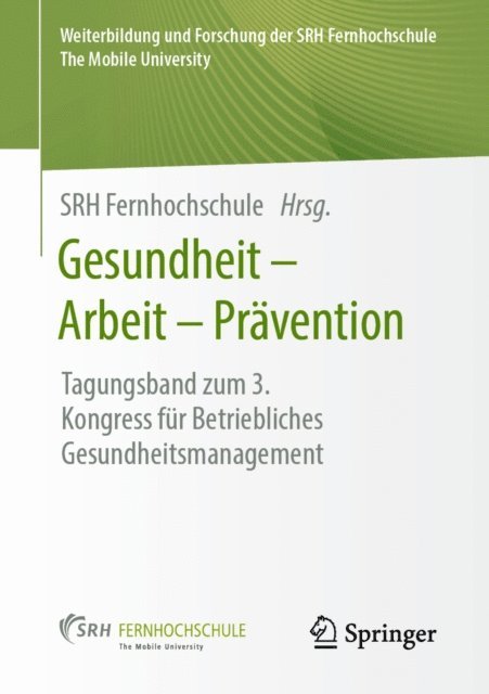 SRH Fernhochschule - Gesundheit – Arbeit – Prävention, E-bok