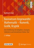 Basiswissen Angewandte Mathematik  Numerik, Grafik, Kryptik