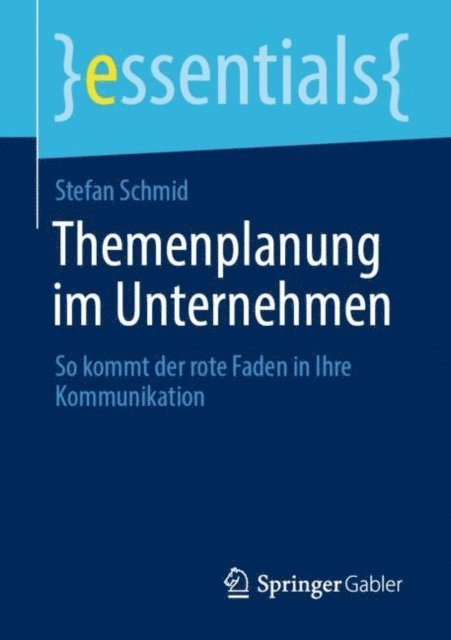 Stefan Schmid - Themenplanung im Unternehmen, E-bok