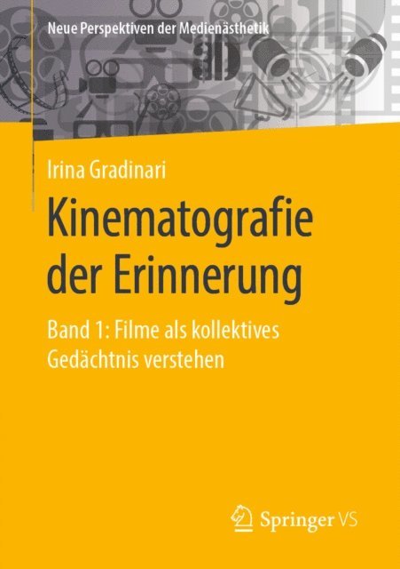 Irina Gradinari - Kinematografie der Erinnerung, E-bok
