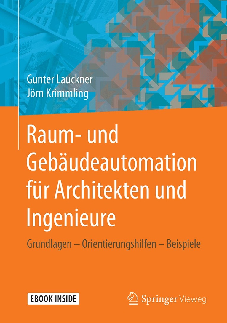 Gunter Lauckner, Jörn Krimmling - Raum- und Gebäudeautomation für Architekten und Ingenieure, Övrigt
