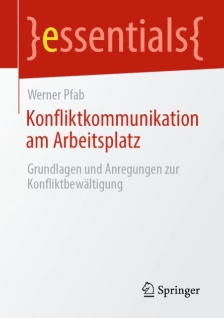 Werner Pfab - Konfliktkommunikation am Arbeitsplatz, E-bok