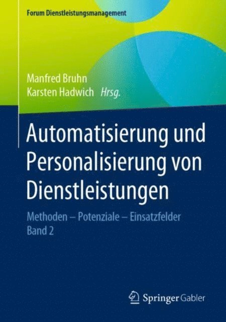 Karsten Hadwich, Manfred Bruhn - Automatisierung und Personalisierung von Dienstleistungen, E-bok