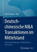 Deutsch-chinesische M&A Transaktionen im Mittelstand