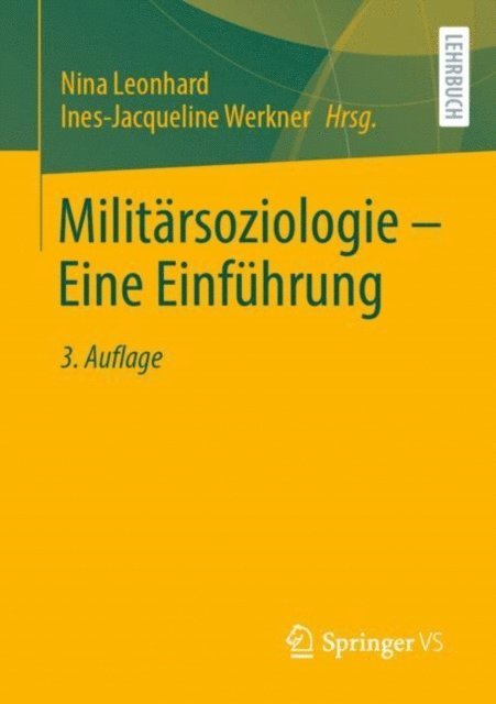 Ines-Jacqueline Werkner, Nina Leonhard - Militärsoziologie – Eine Einführung, E-bok