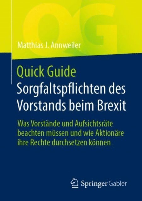 Matthias J. Annweiler - Quick Guide Sorgfaltspflichten des Vorstands beim Brexit, E-bok