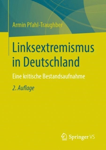 Armin Pfahl-Traughber - Linksextremismus in Deutschland, E-bok
