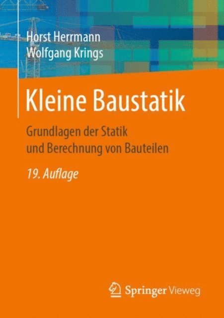 Wolfgang Krings, Horst Herrmann - Kleine Baustatik, E-bok