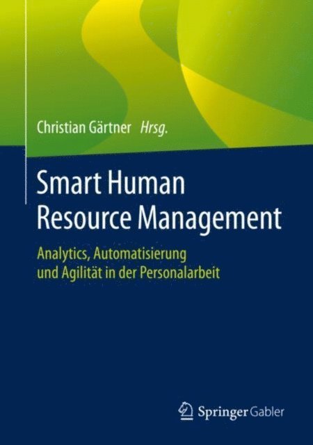 Christian Gartner - Smart Human Resource Management, E-bok