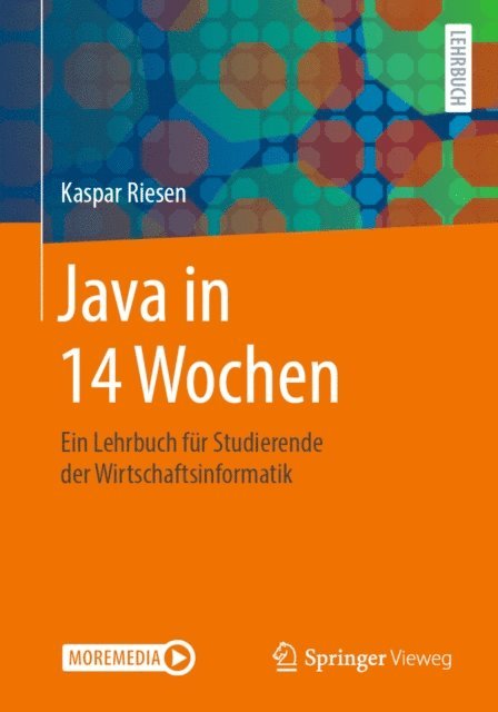 Kaspar Riesen - Java in 14 Wochen, E-bok