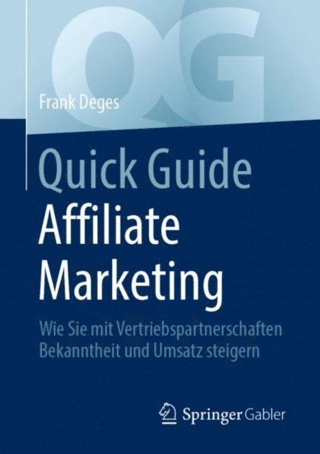 Frank Deges - Quick Guide Affiliate Marketing, E-bok