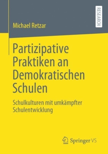 Michael Retzar - Partizipative Praktiken an Demokratischen Schulen, E-bok