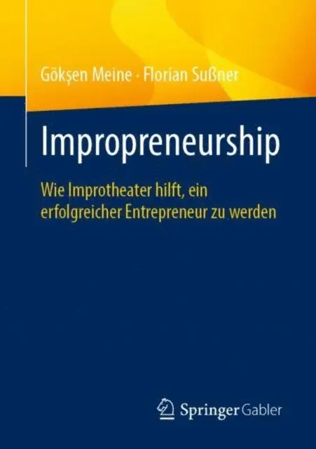 Florian Suner, Goksen Meine - Impropreneurship, E-bok. Tillgänglighet: Lägg i varukorg