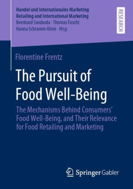 Florentine Frentz - Pursuit of Food Well-Being, E-bok