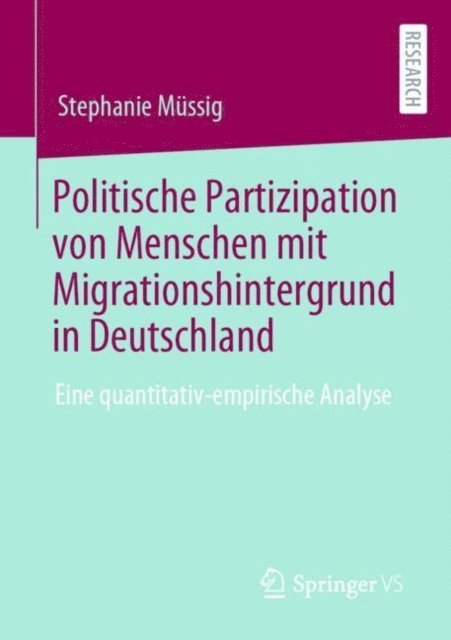 Stephanie Mussig - Politische Partizipation von Menschen mit Migrationshintergrund in Deutschland, E-bok