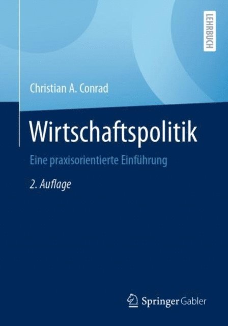 Christian A. Conrad - Wirtschaftspolitik, E-bok