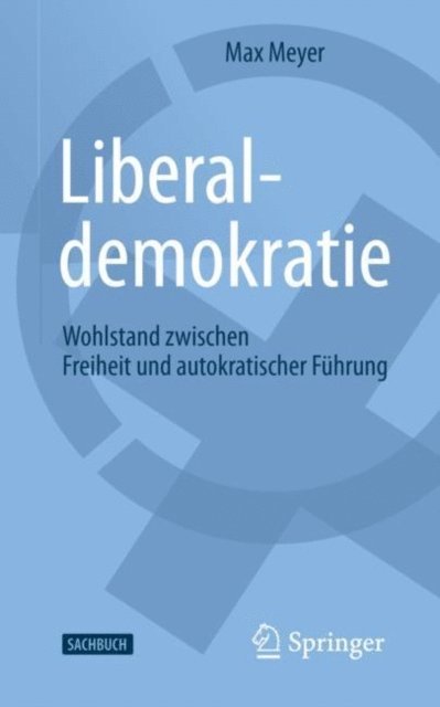 Max Meyer - Liberaldemokratie, E-bok