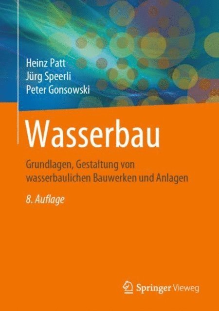 Peter Gonsowski, Jurg Speerli, Heinz Patt - Wasserbau, E-bok