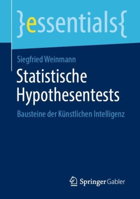 Siegfried Weinmann - Statistische Hypothesentests, E-bok