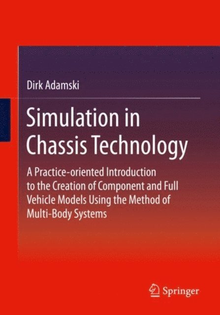 Dirk Adamski - Simulation in Chassis Technology, E-bok