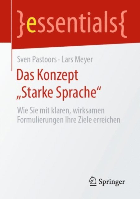 Lars Meyer, Sven Pastoors - Das Konzept „Starke Sprache“, E-bok