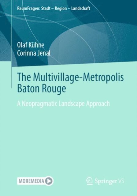Corinna Jenal, Olaf Kuhne - Multivillage-Metropolis Baton Rouge, E-bok