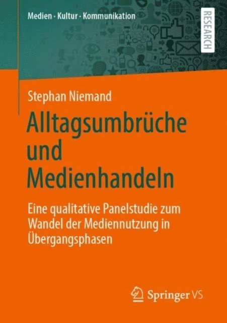 Stephan Niemand - Alltagsumbrüche und Medienhandeln, E-bok