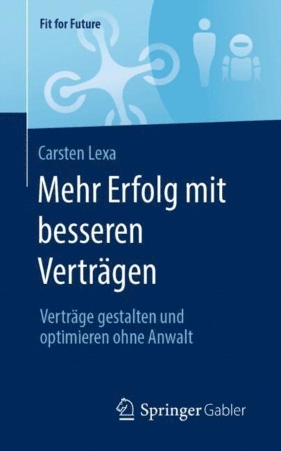 Carsten Lexa - Mehr Erfolg mit besseren Verträgen, E-bok