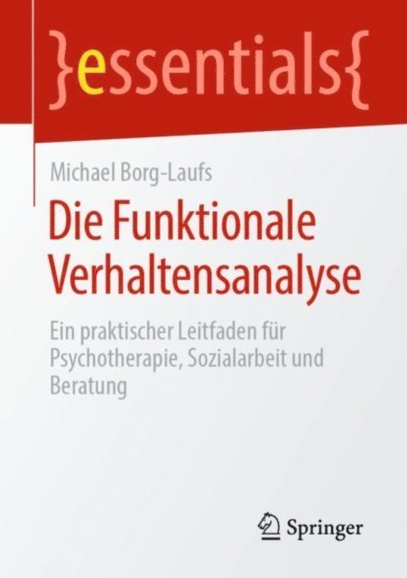 Michael Borg-Laufs - Die Funktionale Verhaltensanalyse, E-bok