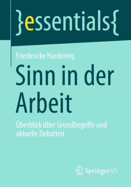 Friedericke Hardering - Sinn in der Arbeit, E-bok. Tillgänglighet: Lägg i varukorg
