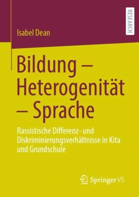 Isabel Dean - Bildung – Heterogenität – Sprache, E-bok