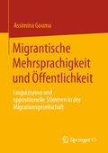 Migrantische Mehrsprachigkeit und �ffentlichkeit