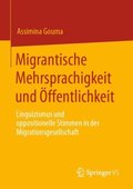 Migrantische Mehrsprachigkeit und ÿffentlichkeit