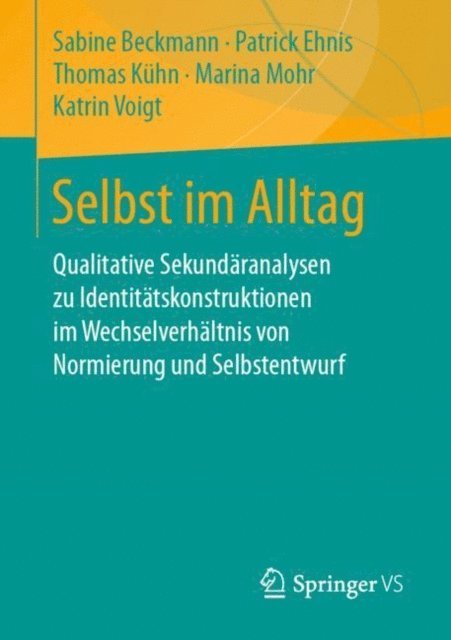 Katrin Voigt, Marina Mohr, Thomas Kuhn, Patrick Ehnis, Sabine Beckmann - Selbst im Alltag, E-bok