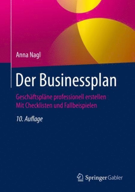 Anna Nagl - Der Businessplan, E-bok