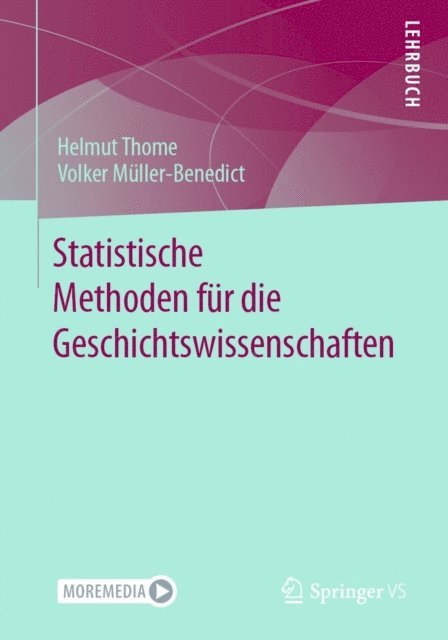 Volker Muller-Benedict, Helmut Thome - Statistische Methoden für die Geschichtswissenschaften, E-bok