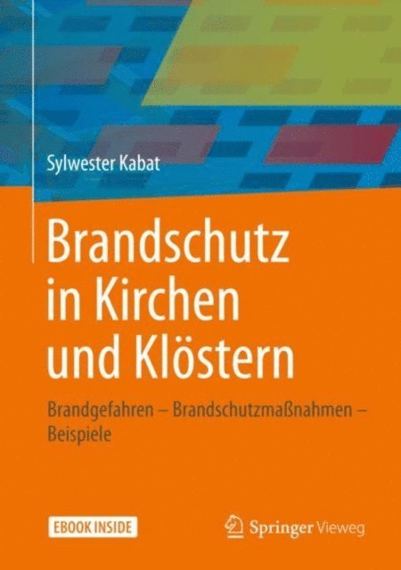 Sylwester Kabat - Brandschutz in Kirchen und Klöstern, E-bok