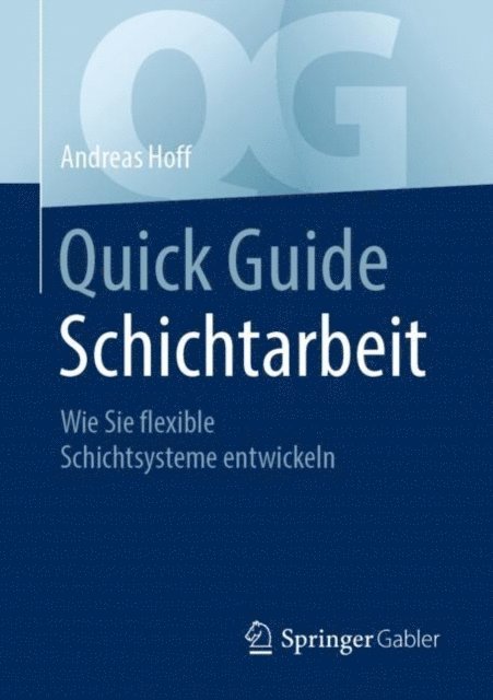 Andreas Hoff - Quick Guide Schichtarbeit, E-bok