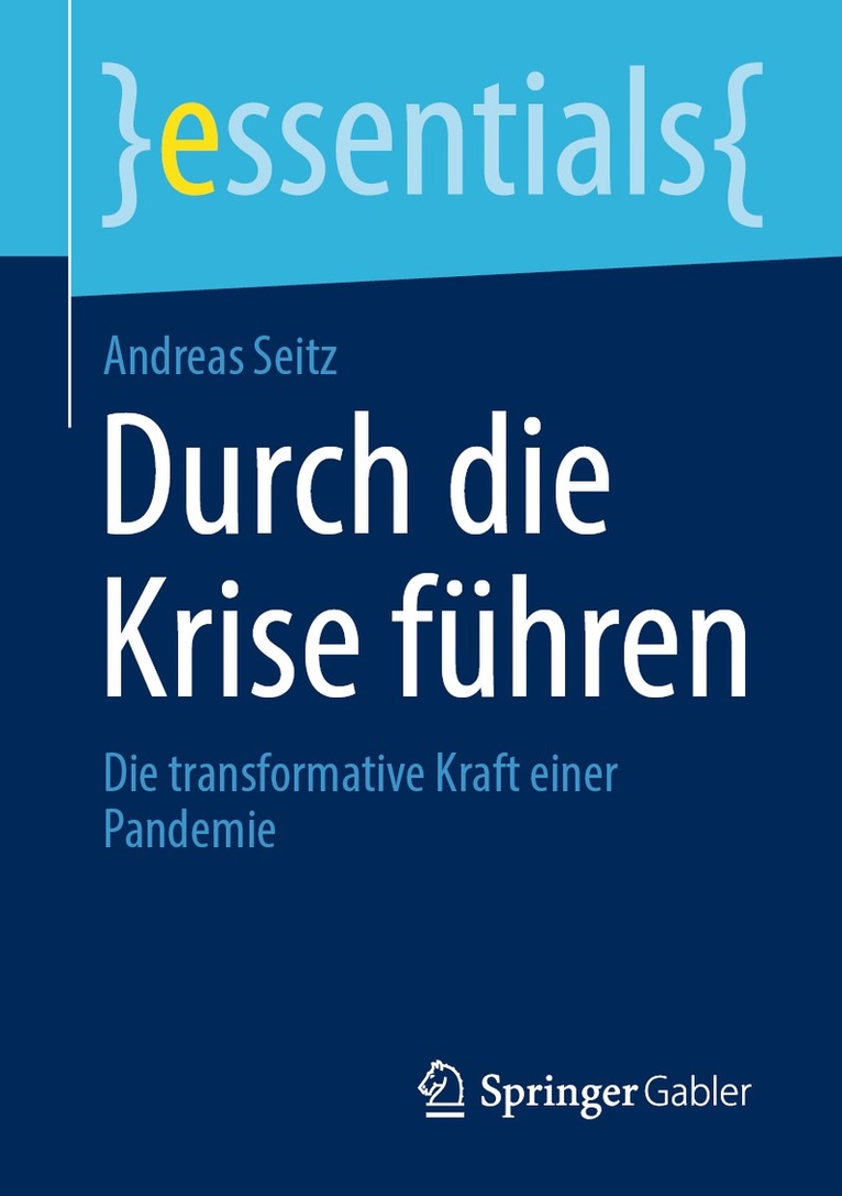 Andreas Seitz - Durch die Krise führen, Häftad
