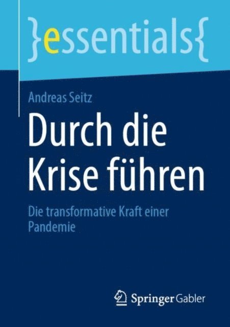 Andreas Seitz - Durch die Krise führen, E-bok