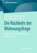 Die RÃ¼ckkehr der Wohnungsfrage