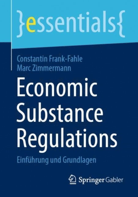 Marc Zimmermann, Constantin Frank-Fahle - Economic Substance Regulations, E-bok