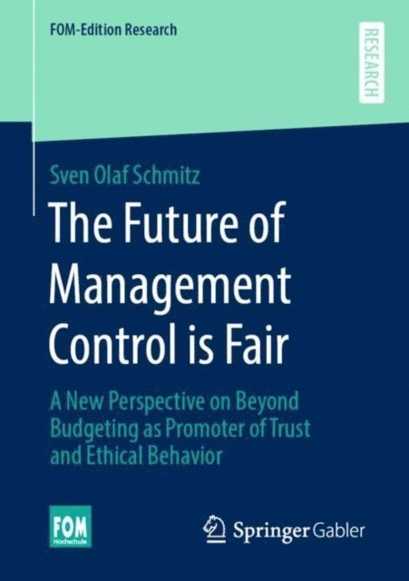 Sven Olaf Schmitz - Future of Management Control is Fair, E-bok