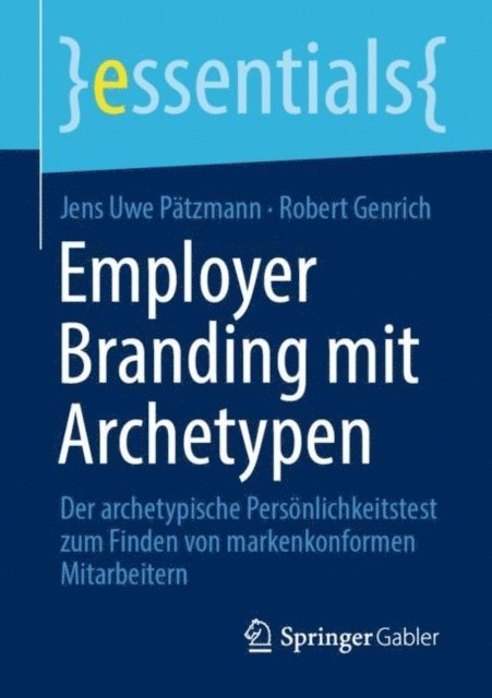 Robert Genrich, Jens Uwe Patzmann - Employer Branding mit Archetypen, E-bok