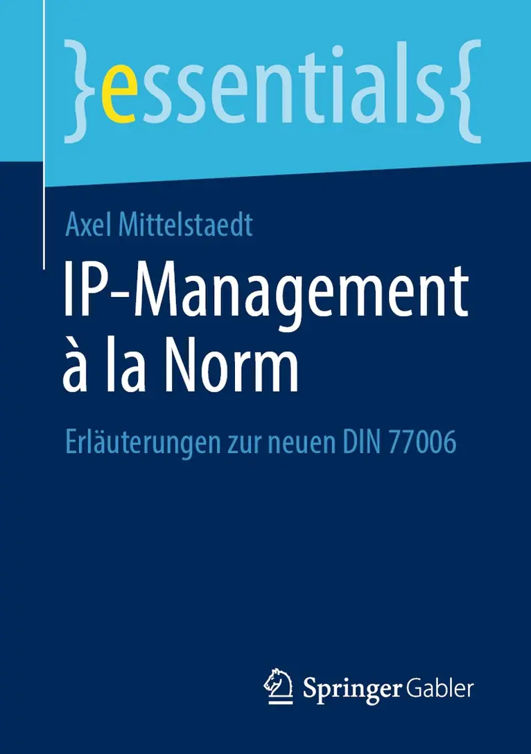 Axel Mittelstaedt - IP-Management à la Norm, Häftad. Tillgänglighet: Lägg i varukorg