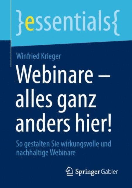 Winfried Krieger - Webinare – alles ganz anders hier!, E-bok
